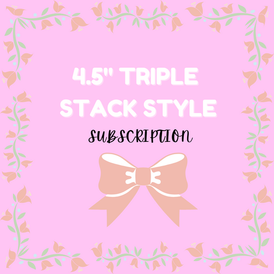 Triple Stack Subscription